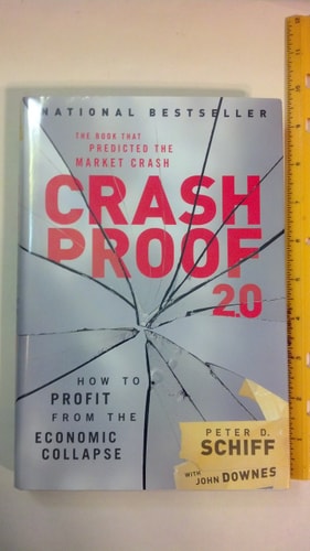 Crash Proof 2.0: How to Profit From the Economic Collapse