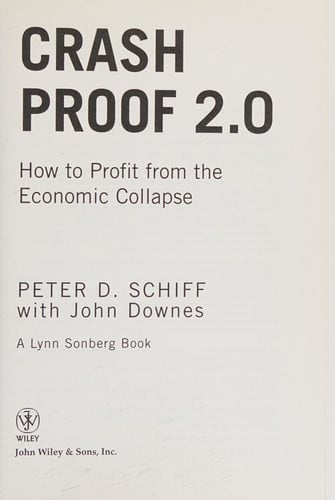 Crash Proof 2.0: How to Profit From the Economic Collapse