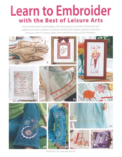 Leisure Arts Learn to Embroider with The Best of Leisure Arts Book