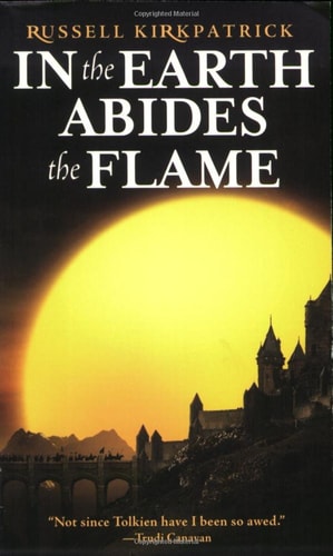 In the Earth Abides the Flame