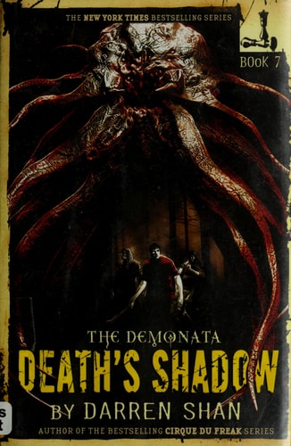 The Demonata #7: Death's Shadow