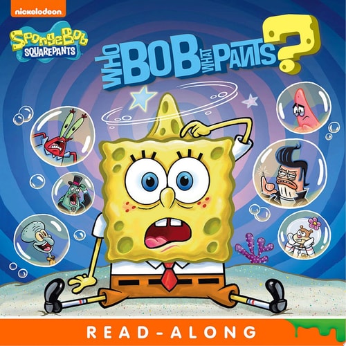 WHO BOB WHAT PANTS? (SpongeBob SquarePants)