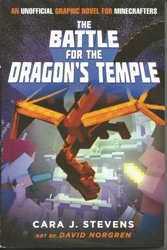 The Battle for the Dragon's Temple An Unofficial Graphic Novel for Minecrafters