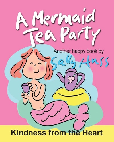A MERMAID TEA PARTY (Lulu Lily Gets Smart (Children's Picture Book))