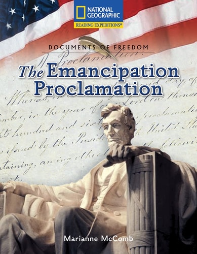 Reading Expeditions (Social Studies: Documents of Freedom): The Emancipation Proclamation