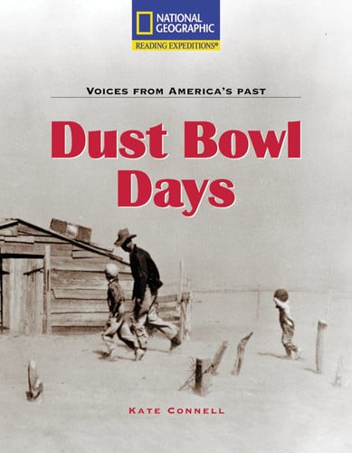 Reading Expeditions (Social Studies: Voices From America's Past): Dust Bowl Days