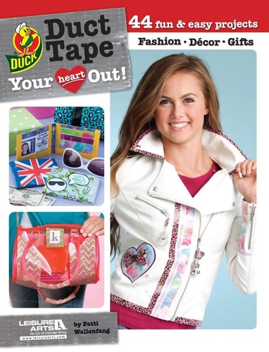 Duct Tape Your Heart Out