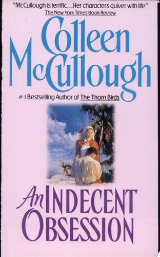 An Indecent Obsession