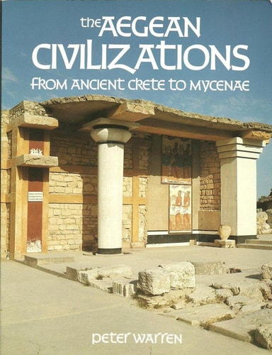 Aegean Civilization (The making of the past)