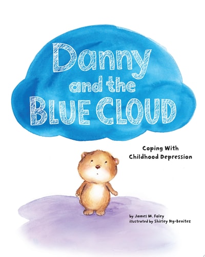 Danny and the Blue Cloud: Coping with Childhood Depression