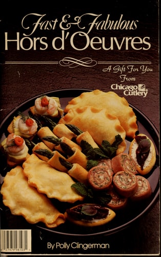 Fast and Fabulous Appetizers (The Collector's Series - Volume 21)