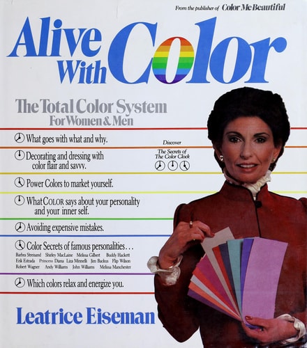 Alive With Color: The Total Color System for Women and Men