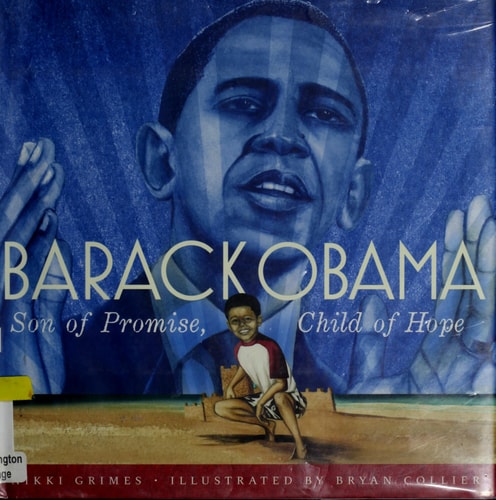 Barack Obama: Son of Promise, Child of Hope