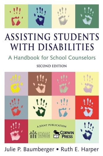Assisting Students With Disabilities: A Handbook for School Counselors (Professional Skills for Counsellors)