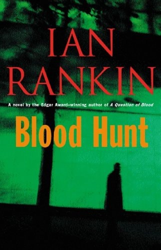 Blood Hunt: A Novel