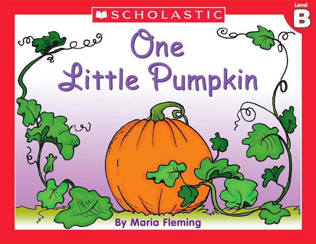 Little Leveled Readers: One Little Pumpkin (Level B): Just the Right Level to Help Young Readers Soar! (Little Leveled Readers: Level B)