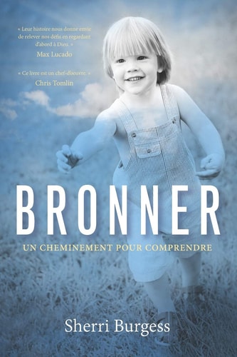 Bronner: Un cheminement pour comprendre (French Edition)