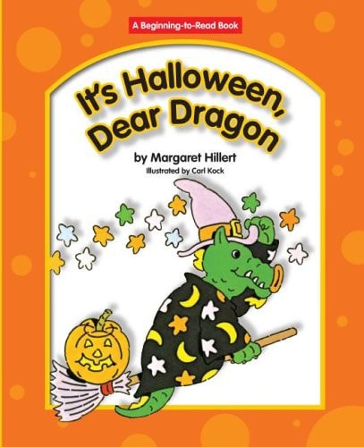 It's Halloween, Dear Dragon (Beginning to Read-dear Dragon)