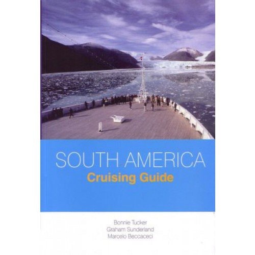 South America Cruising Guide