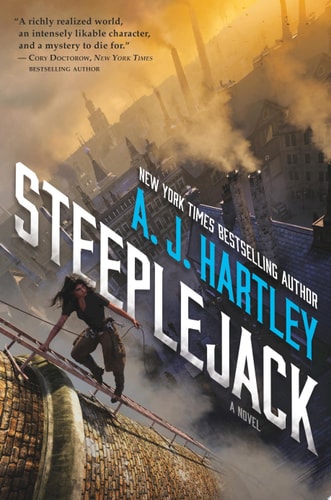 Steeplejack: Book 1 in the Steeplejack series