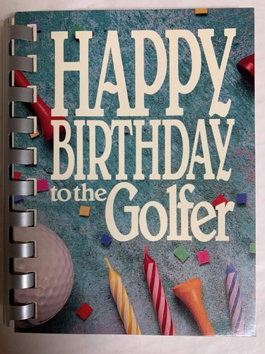 Happy Birthday to the Golfer