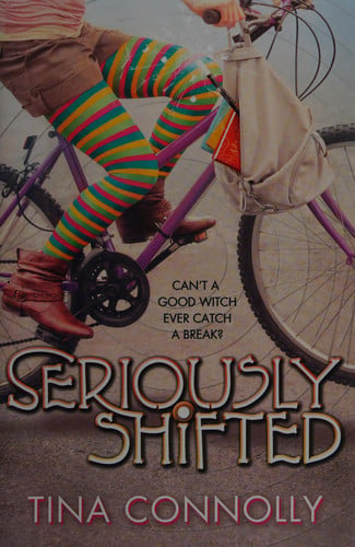 Seriously Shifted (Seriously Wicked, 2)