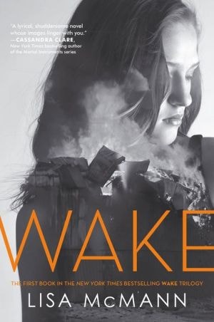 Wake (Wake Series, Book 1)