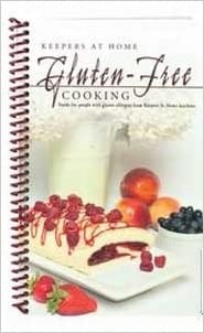 Keepers At Home Gluten Free Cooking
