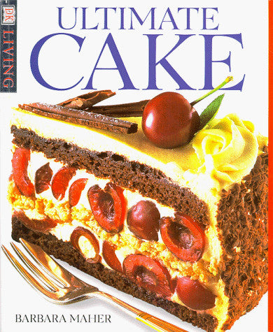 Ultimate Cake (DK Living)