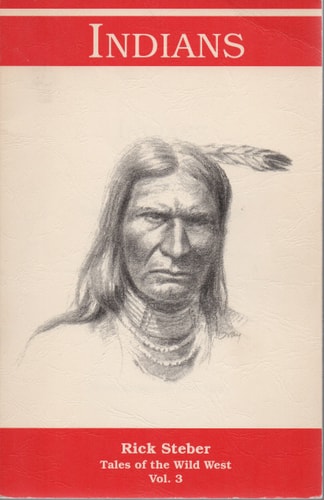 Indians (Tales of the Wild West, Vol. 3)
