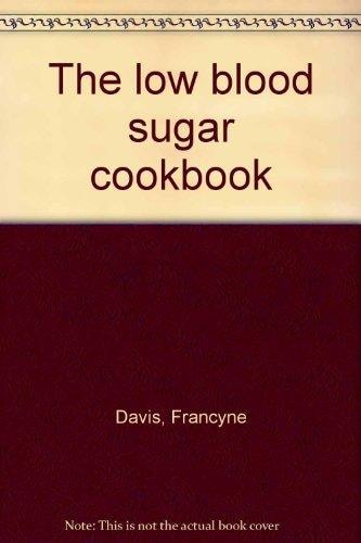 The low blood sugar cookbook