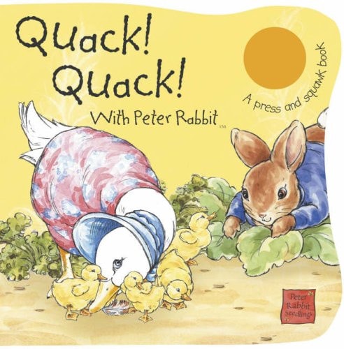 Quack! Quack! with Peter Rabbit