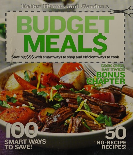 Budget Meals (Better Homes & Gardens Cooking)