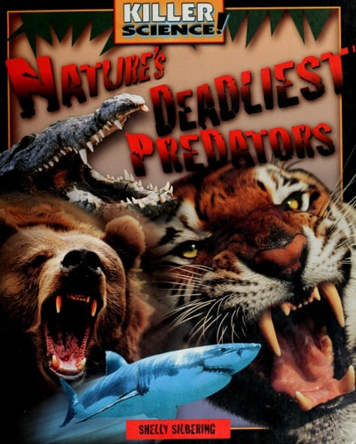 Nature's Deadliest Predators