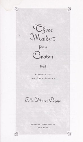 Three Maids for a Crown: A Novel of the Grey Sisters