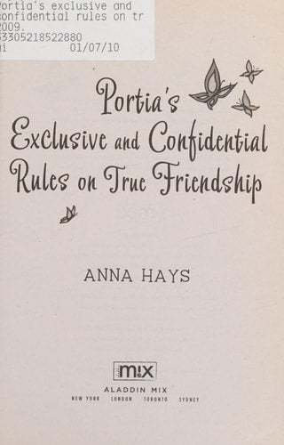 Portia's Exclusive and Confidential Rules on True Friendship (mix)