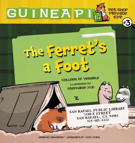 The Ferret's a Foot: Book 3 (Guinea PIG, Pet Shop Private Eye)