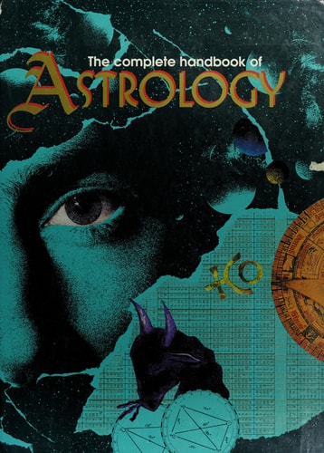The Complete Handbook of Astrology