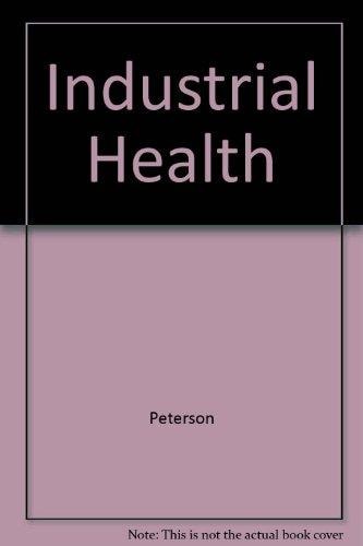 Industrial Health, Second Edition