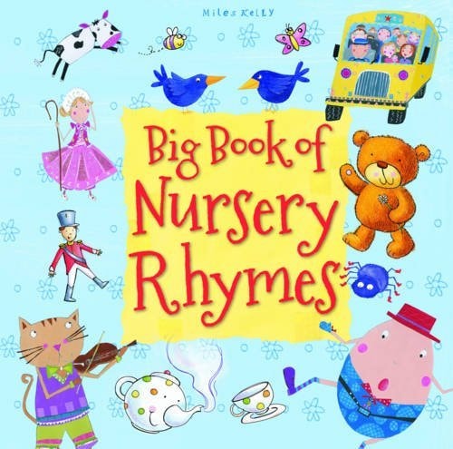 BIG BOOK OF NURSERY RHYMES