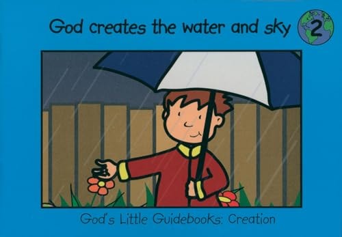 God Creates the Water And the Sky