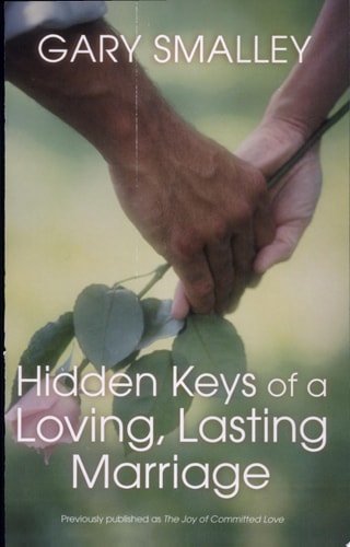 Hidden Keys of a Loving, Lasting Marriage