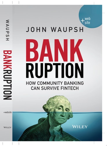 Bankruption: How Community Banking Can Survive Fintech