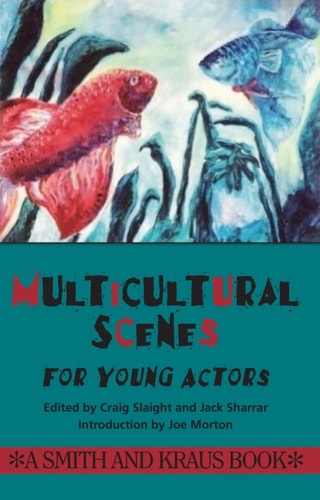 Multicultural Scenes for Young Actors (Young Actors Series)