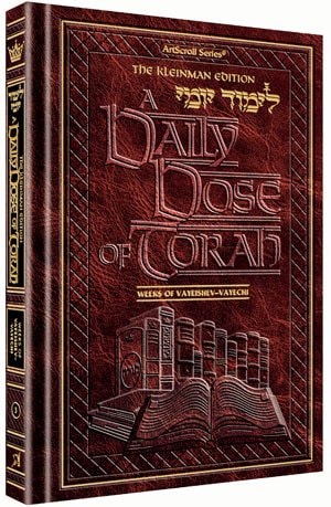 A DAILY DOSE OF TORAH - VOLUME 03: WEEKS OF VAYEISHEV THROUGH VAYECHI