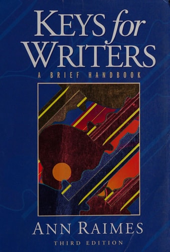 Keys For Writers: a Brief Handbook (Third Edition)