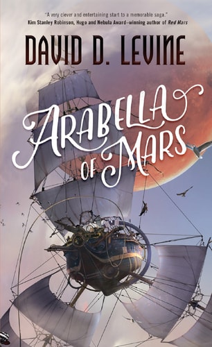 Arabella of Mars (The Adventures of Arabella Ashby, 1)