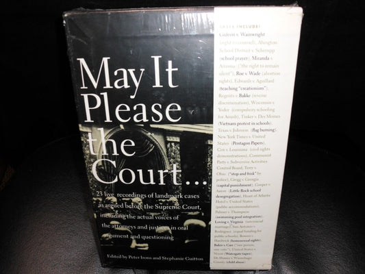 May it Please the Court The Most Significant Oral Arguments Made Before the Supreme Court Since 1955