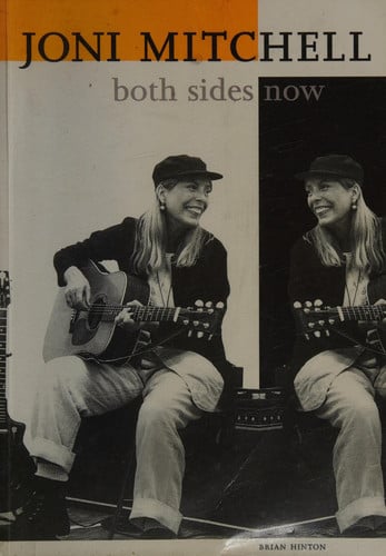 Joni Mitchell -- Both Sides Now