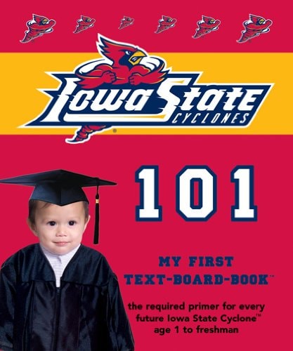 Iowa State University 101: My First Text-board-book